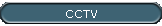 CCTV